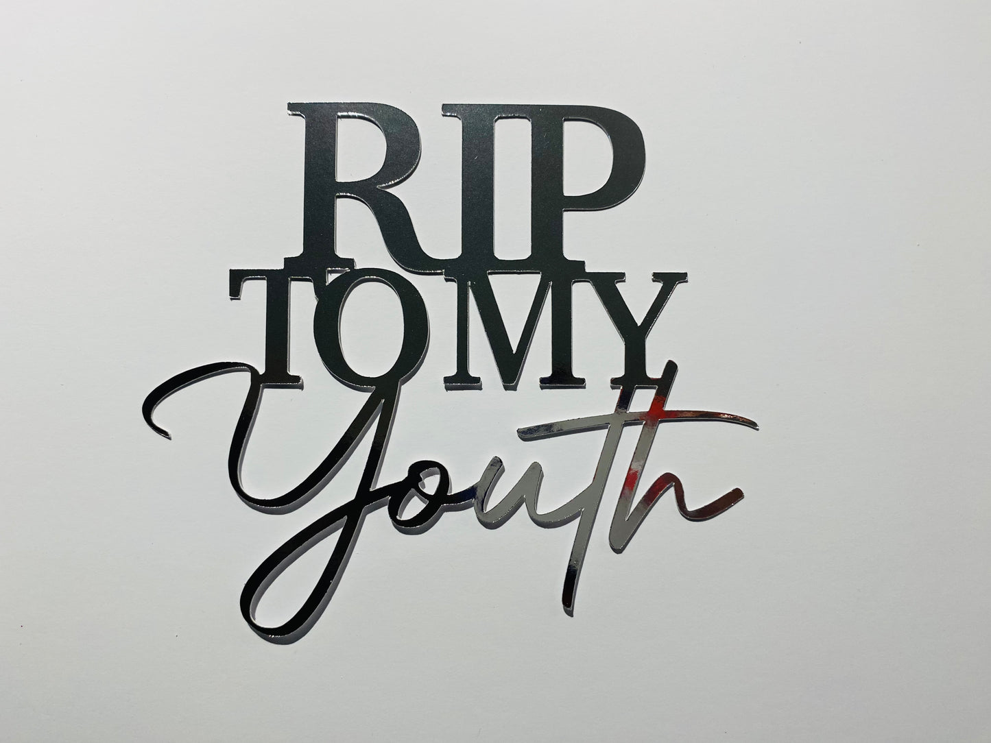 RIP to my youth cake topper