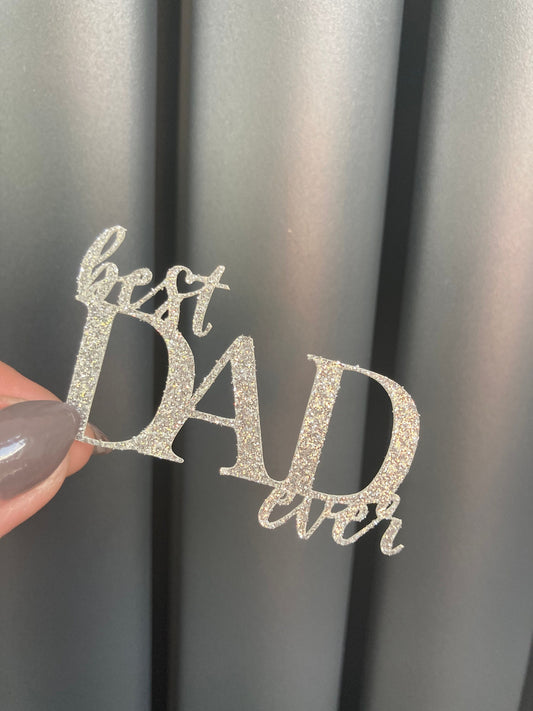 Best dad ever, Father’s Day toppers, Father’s Day cupcake toppers.