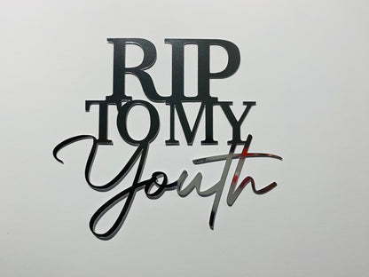 RIP to my youth cake topper